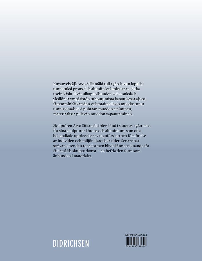 Arvo Siikamäki – Vapauden kaipuu