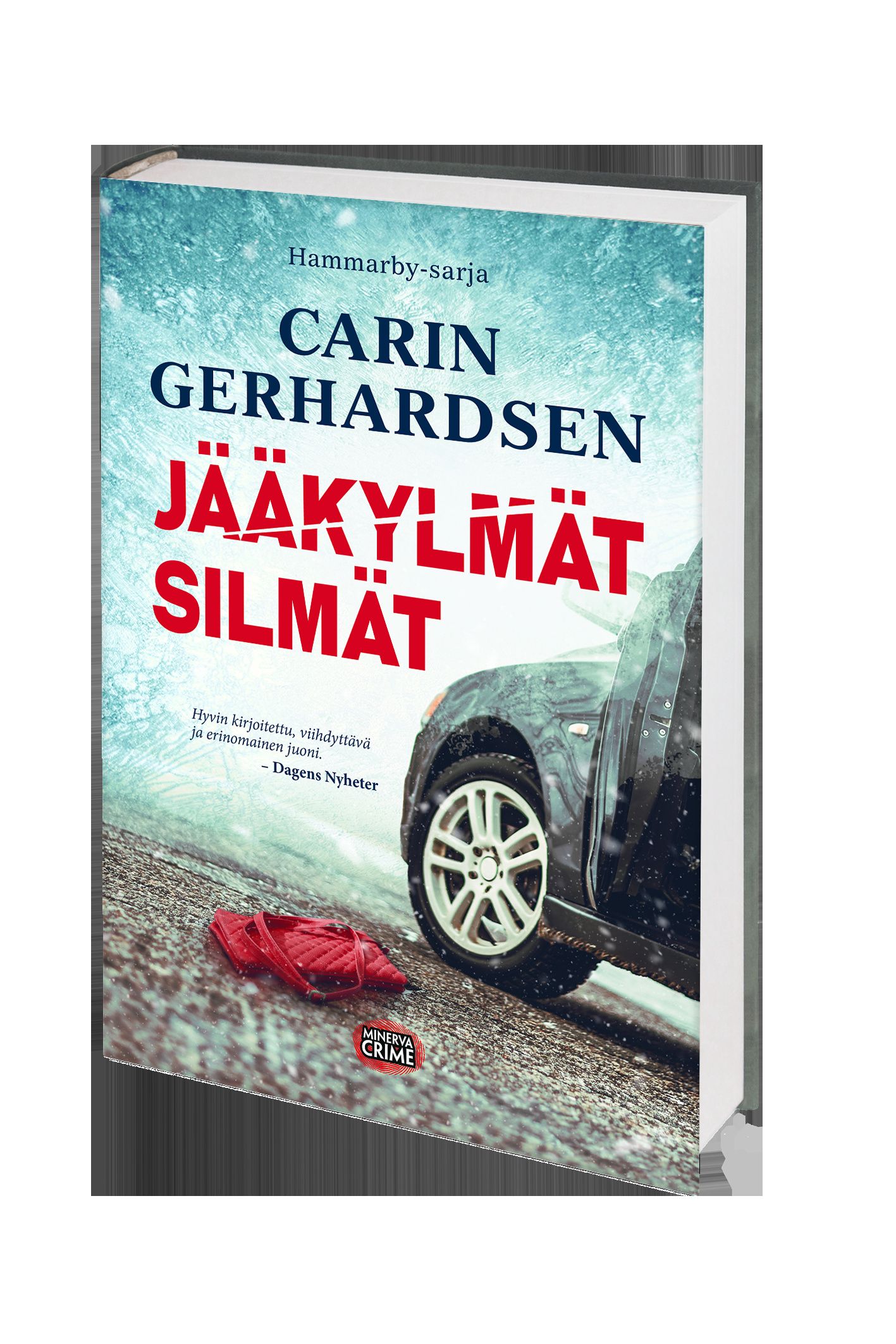 Jääkylmät silmät