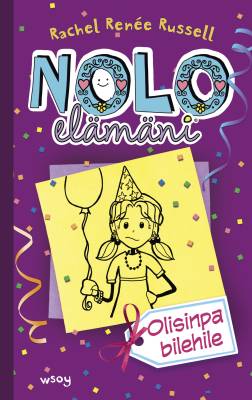 Nolo elämäni: Olisinpa bilehile