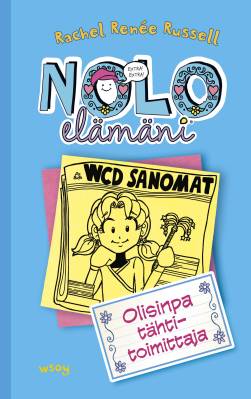 Nolo elämäni: Olisinpa tähtitoimittaja