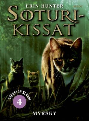 Soturikissat: Tähdetön klaani 4: Myrsky