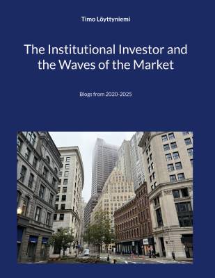 The Institutional Investor and the Waves of the Market