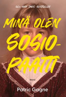 Minä olen sosiopaatti