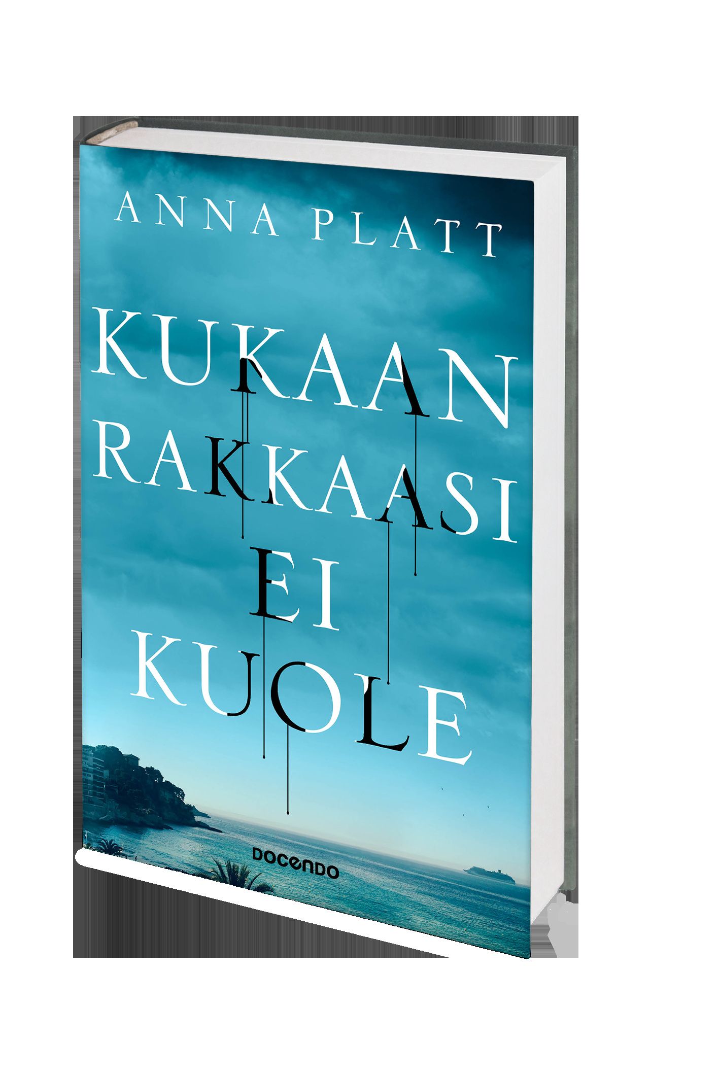 Kukaan rakkaasi ei kuole