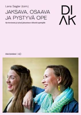 Jaksava, osaava ja pystyvä ope
