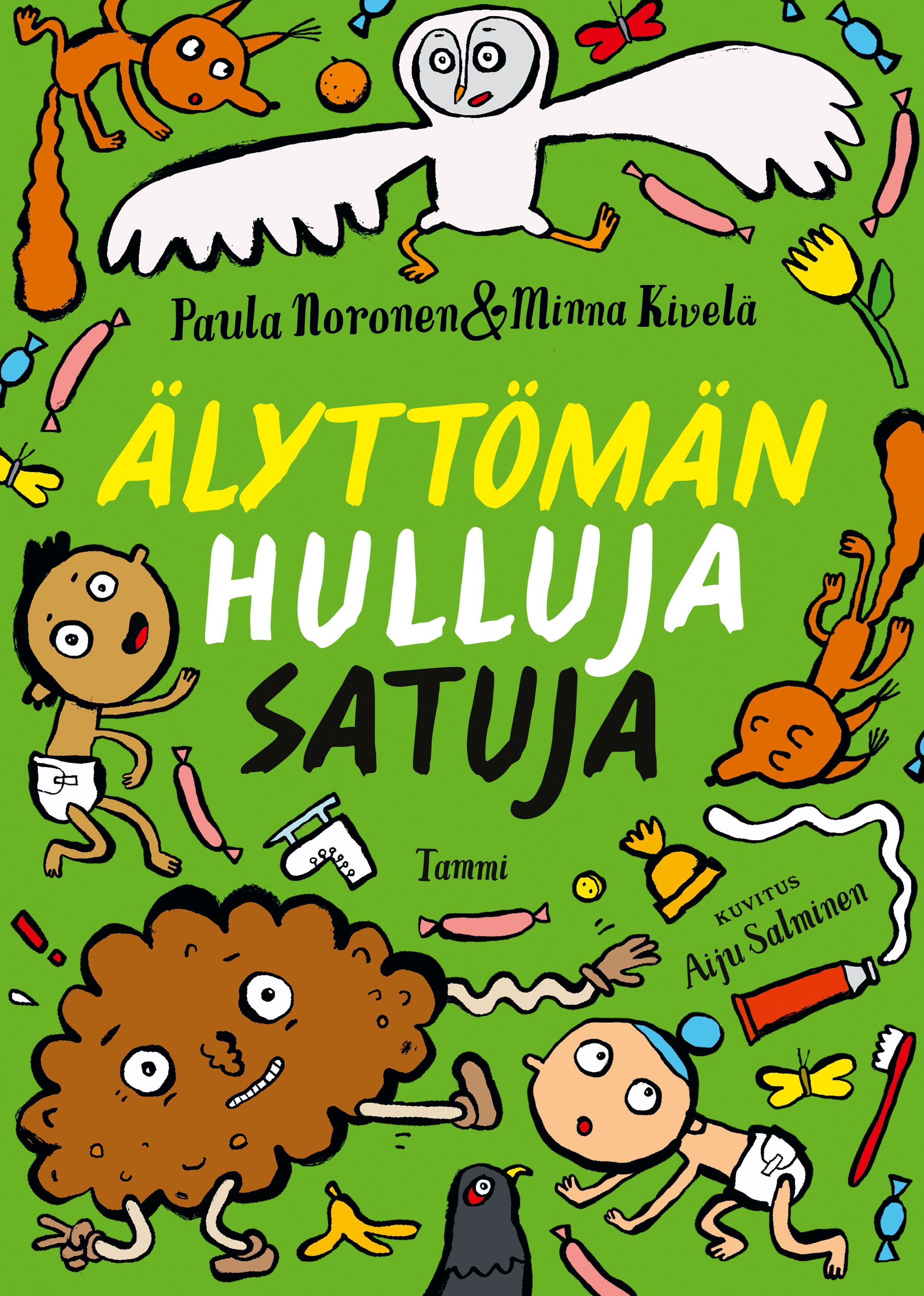 Älyttömän hulluja satuja