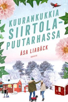 Kuurankukkia siirtolapuutarhassa
