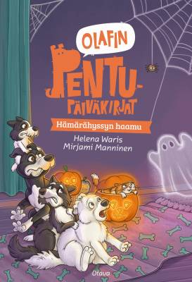 Olafin pentupäiväkirjat - Hämärähyssyn haamu
