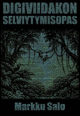 Digiviidakon selviytymisopas