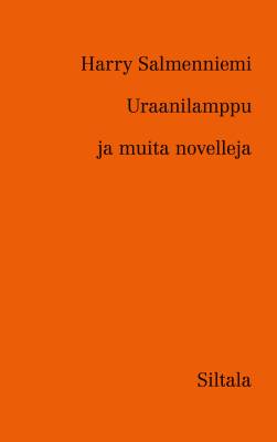 Uraanilamppu ja muita novelleja