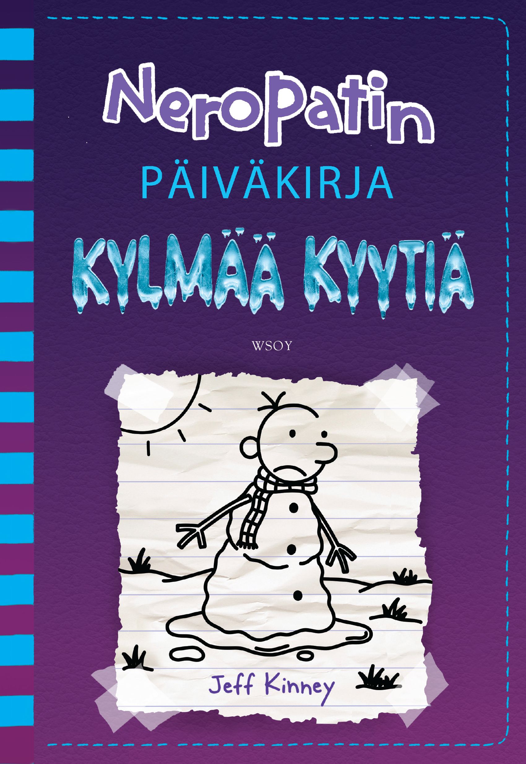 Neropatin päiväkirja: Kylmää kyytiä
