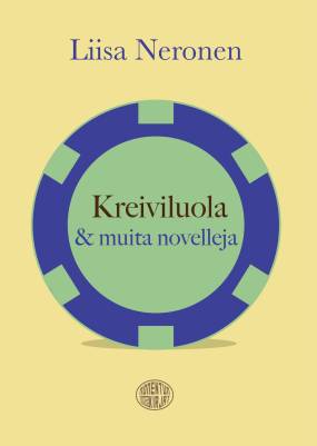 Kreiviluola ja muita novelleja