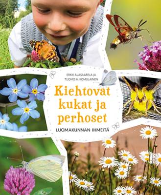 Kiehtovat kukat ja perhoset