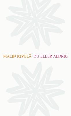Du eller aldrig