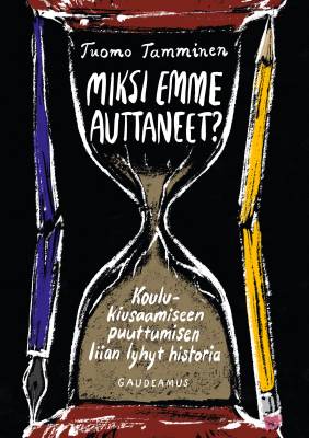 Miksi emme auttaneet?