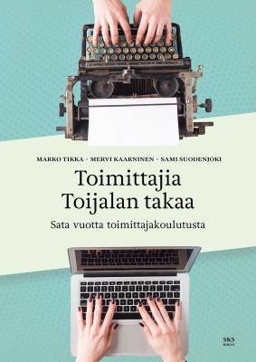 Toimittajia Toijalan takaa