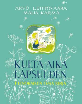 Kulta-aika lapsuuden