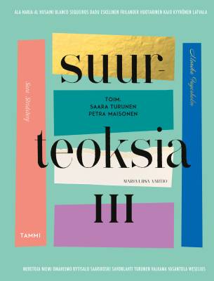 Suurteoksia III