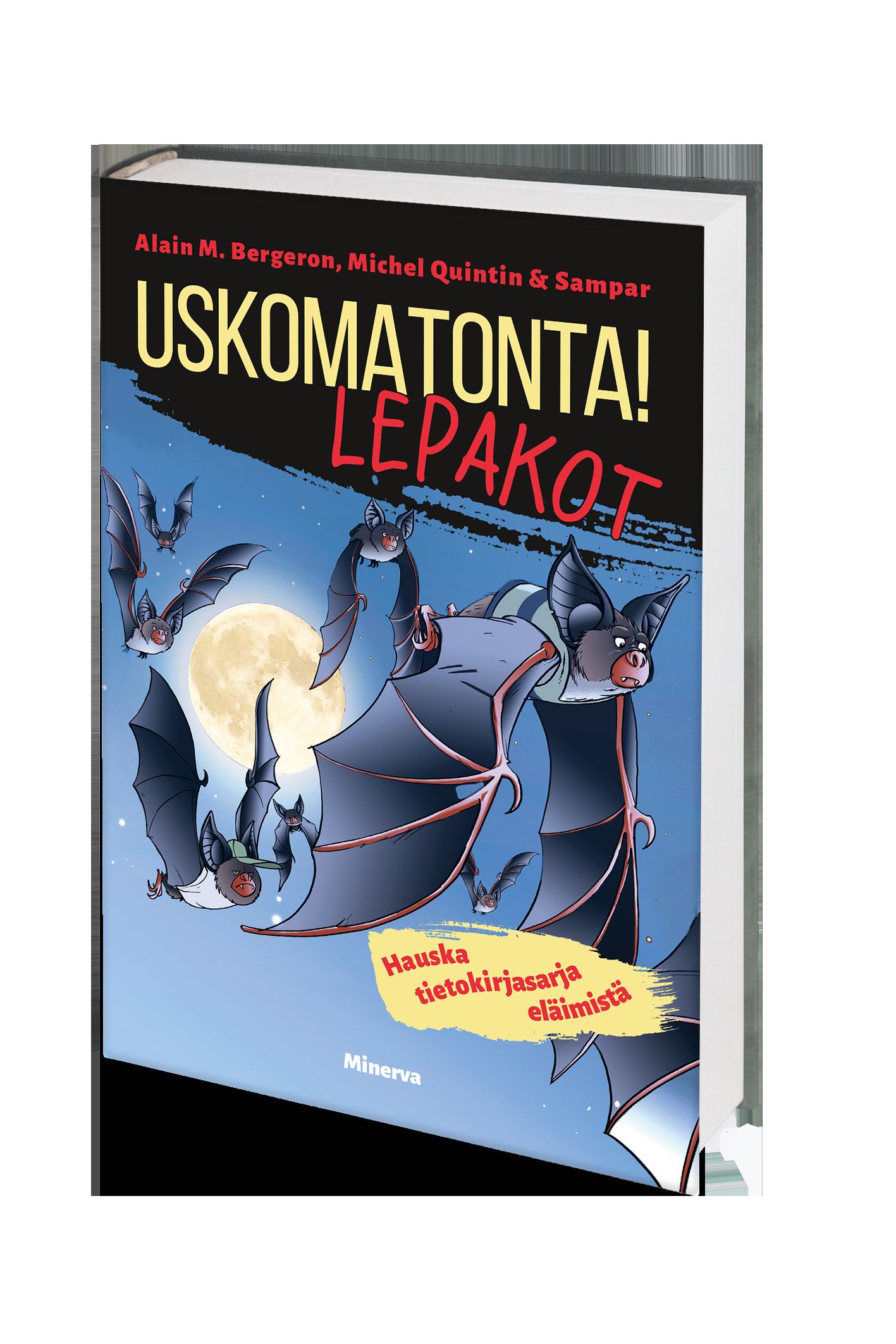 Uskomatonta! Lepakot