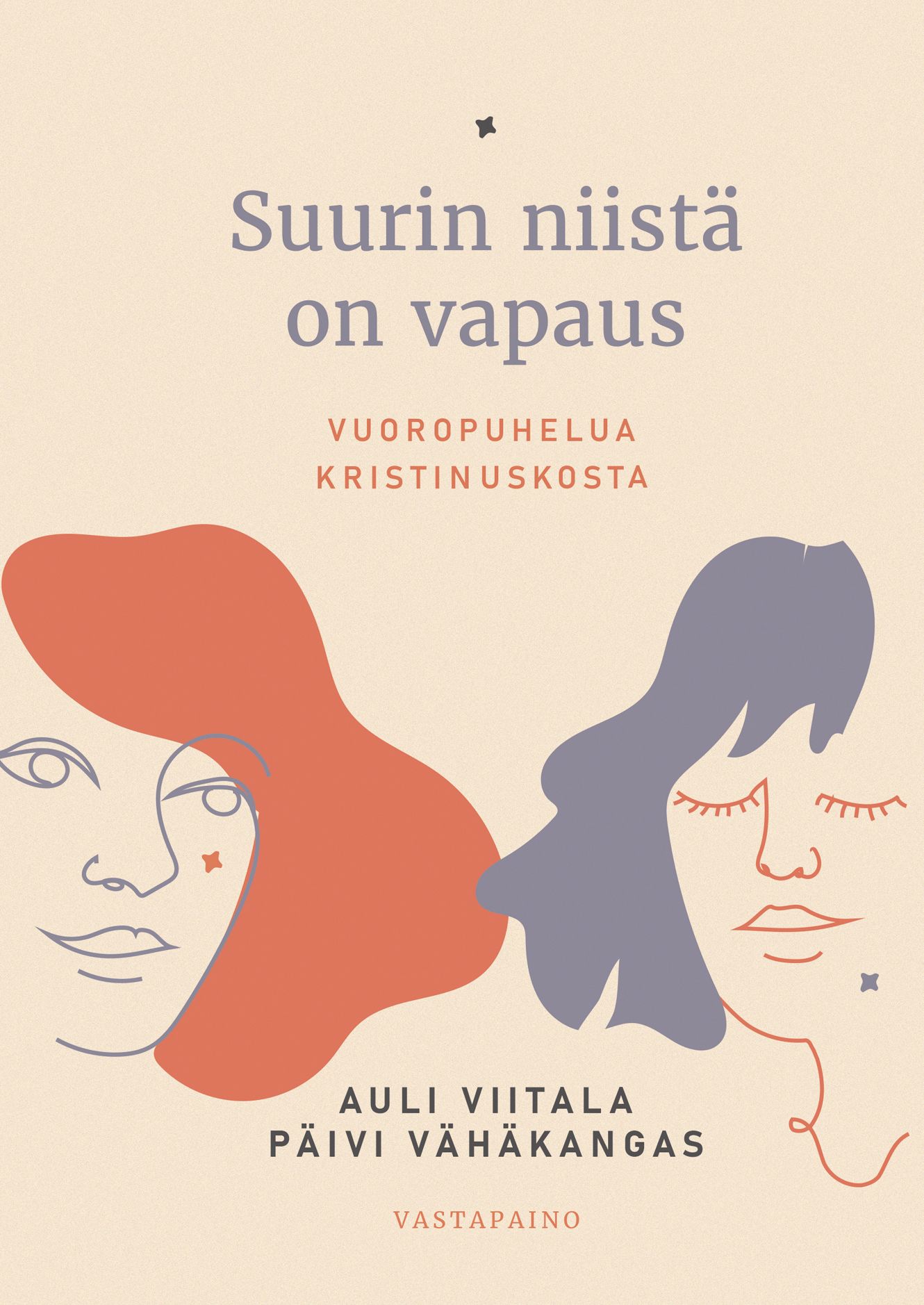 Suurin niistä on vapaus