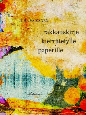 rakkauskirje kierrätetylle paperille