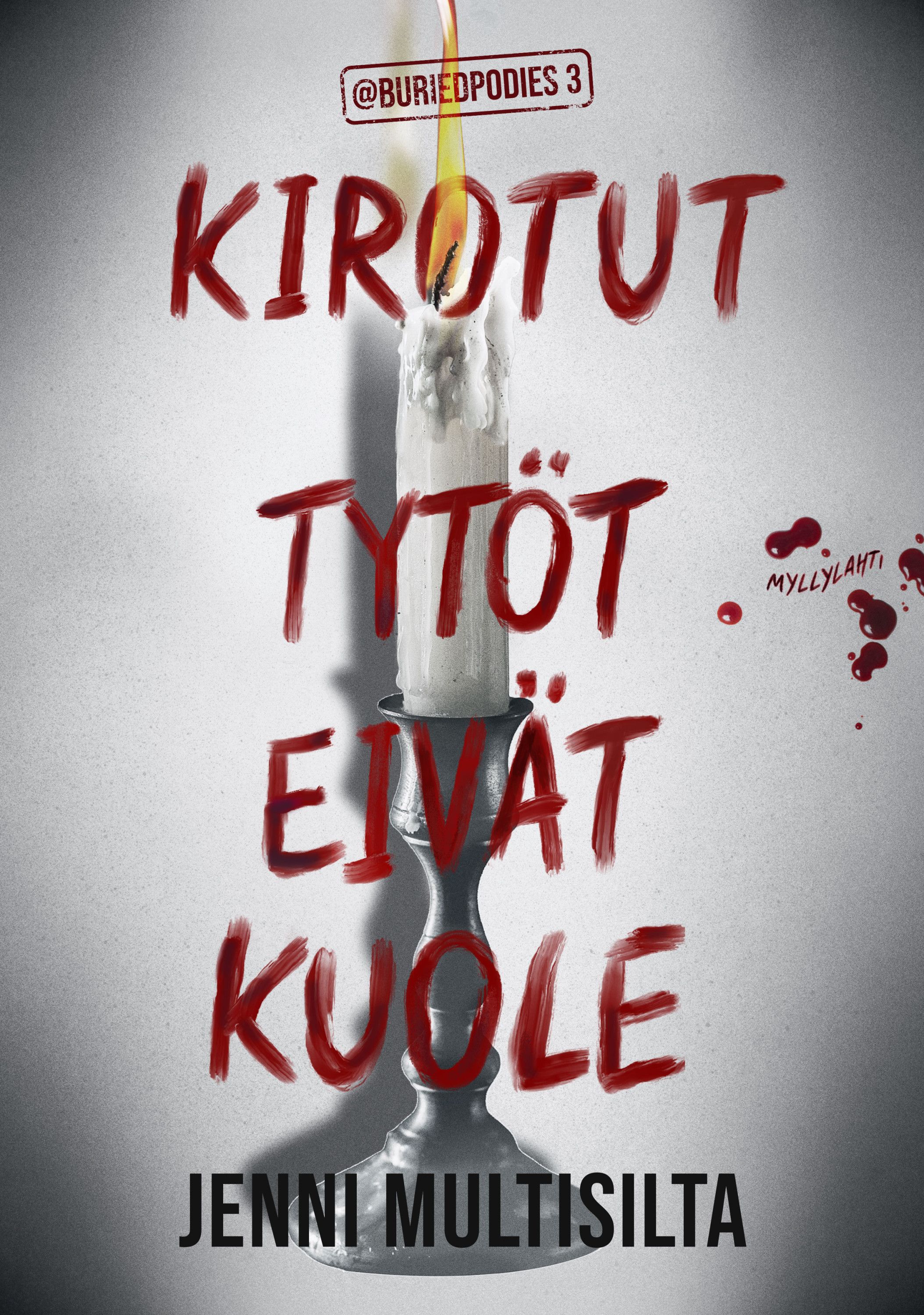 Kirotut tytöt eivät kuole