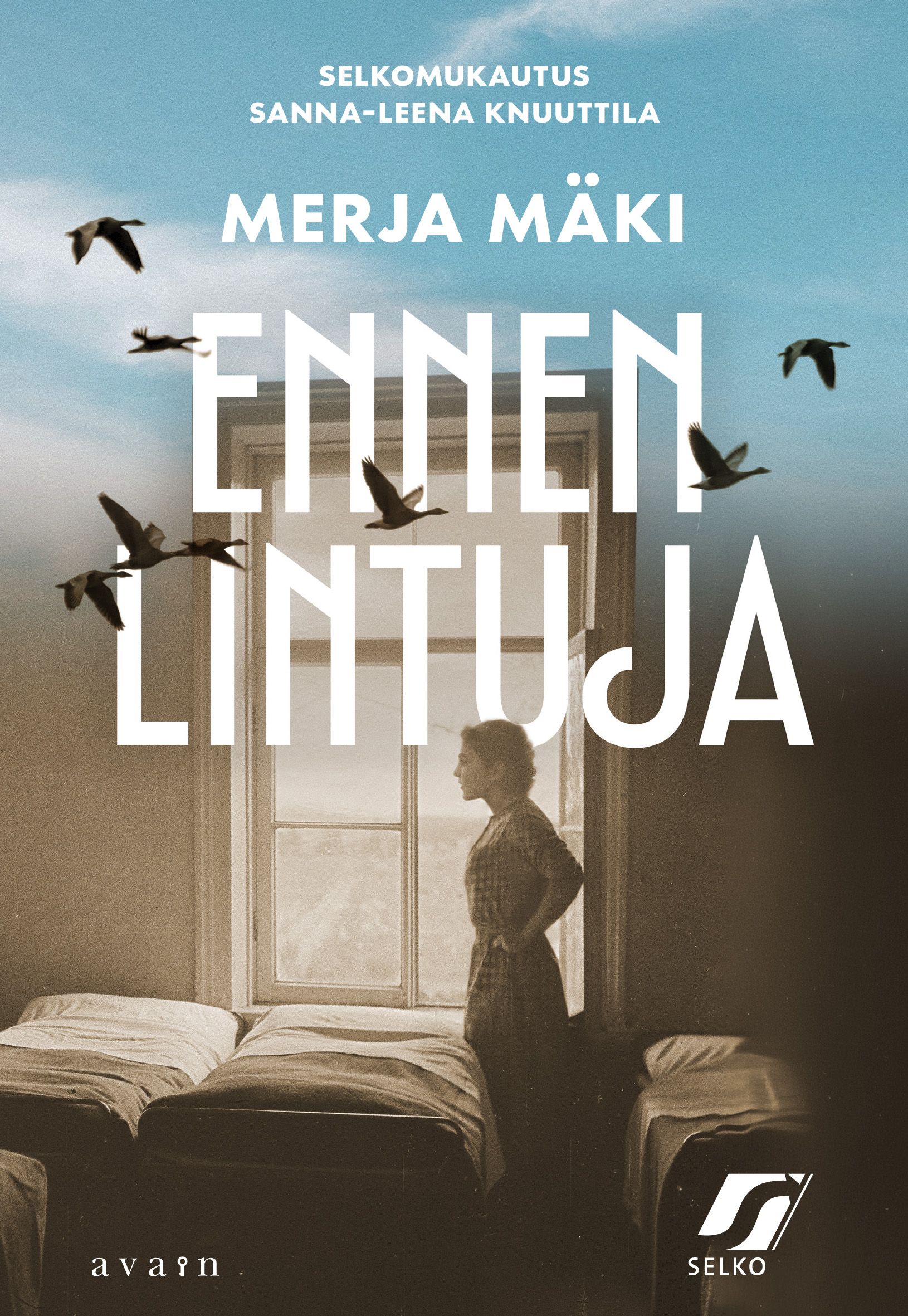 Ennen lintuja (selkokirja)