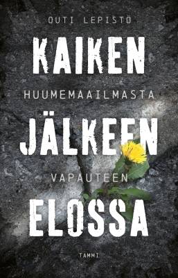 Kaiken jälkeen elossa