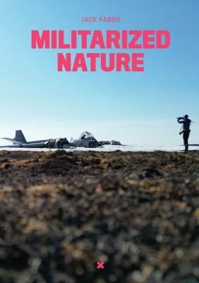 Militarized Nature