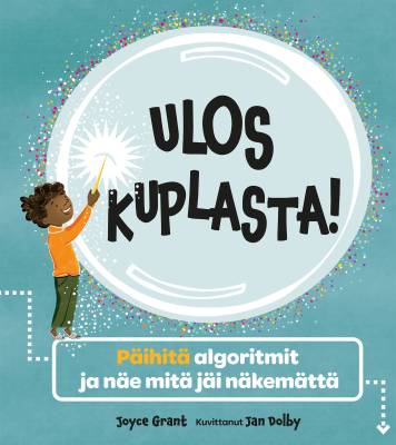 Ulos kuplasta!