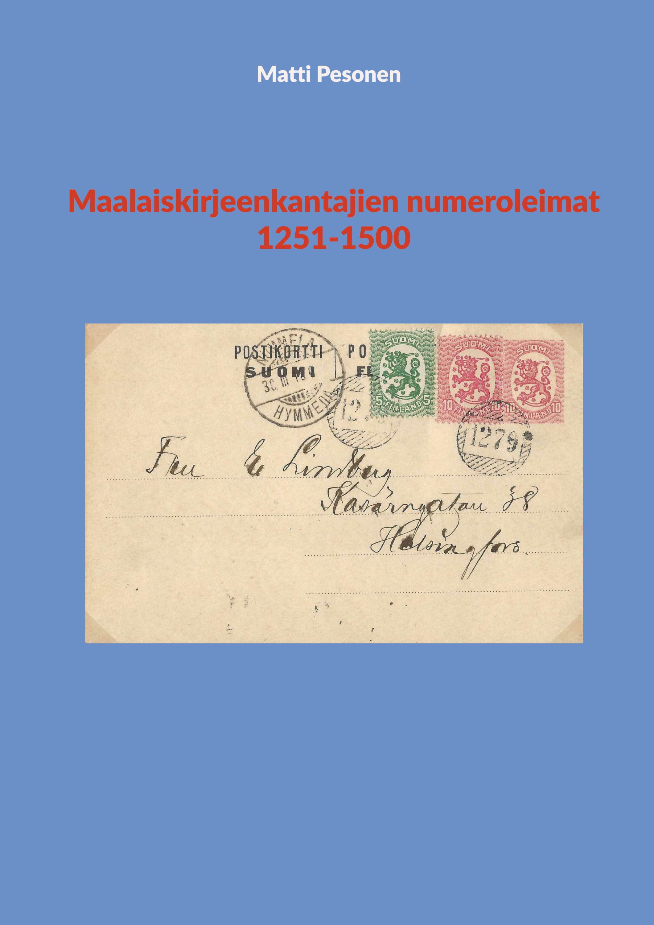 Maalaiskirjeenkantajien numeroleimat 1251-1500