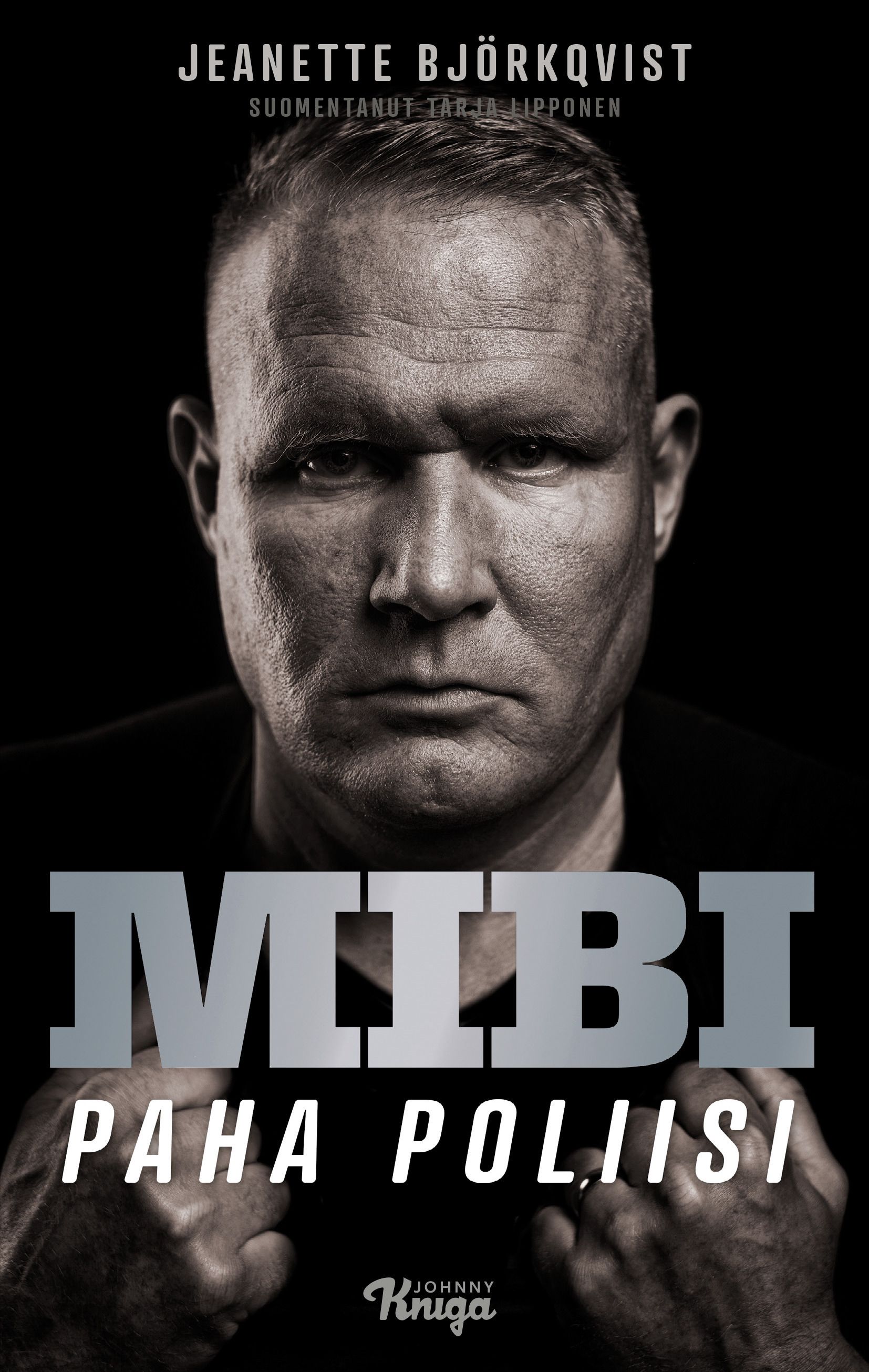 Mibi - Paha poliisi