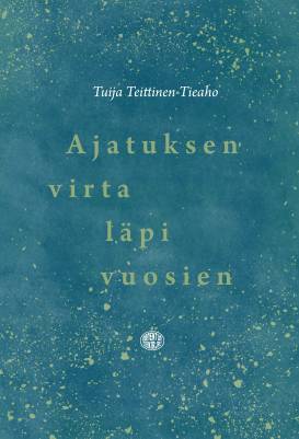 Ajatuksen virta läpi vuosien