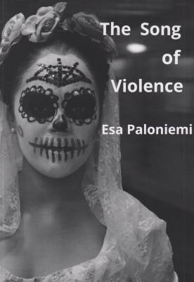 The Song of Violence