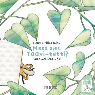 Missä olet, Taavi-tutti?