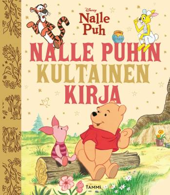 Disney Nalle Puh. Nalle Puhin kultainen kirja. TKK
