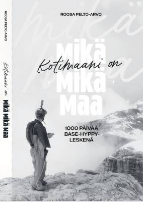 Kotimaani on Mikä-Mikä-Maa
