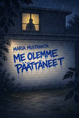 Me olemme päättäneet