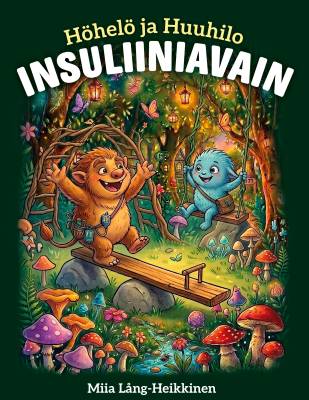 Höhelö ja Huuhilo - Insuliiniavain
