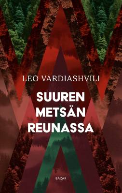 Suuren metsän reunassa
