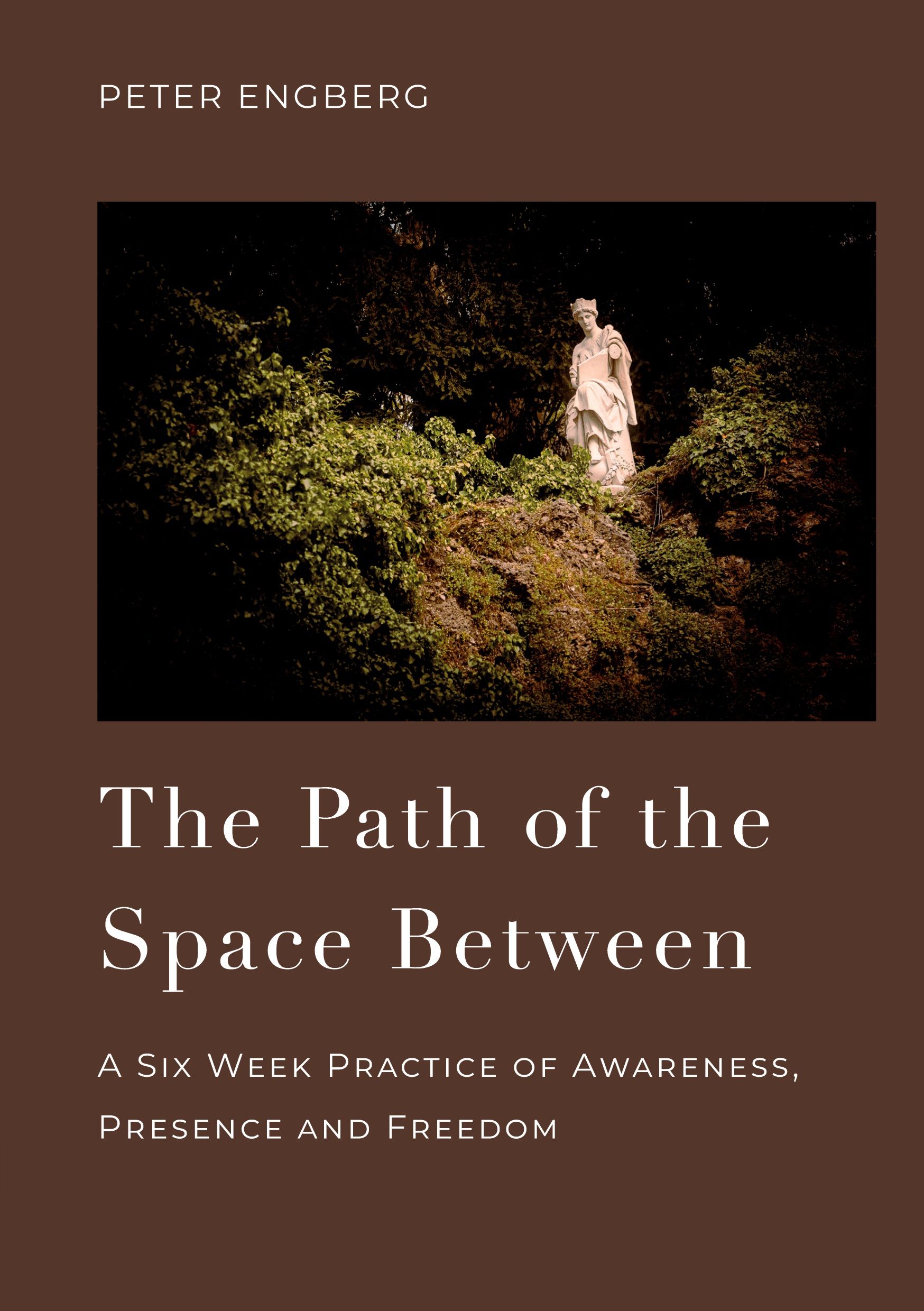 The Path of the Space Between