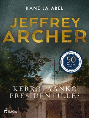 Kerrotaanko presidentille?