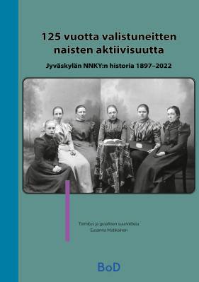 125 vuotta valistuneitten naisten aktiivisuutta