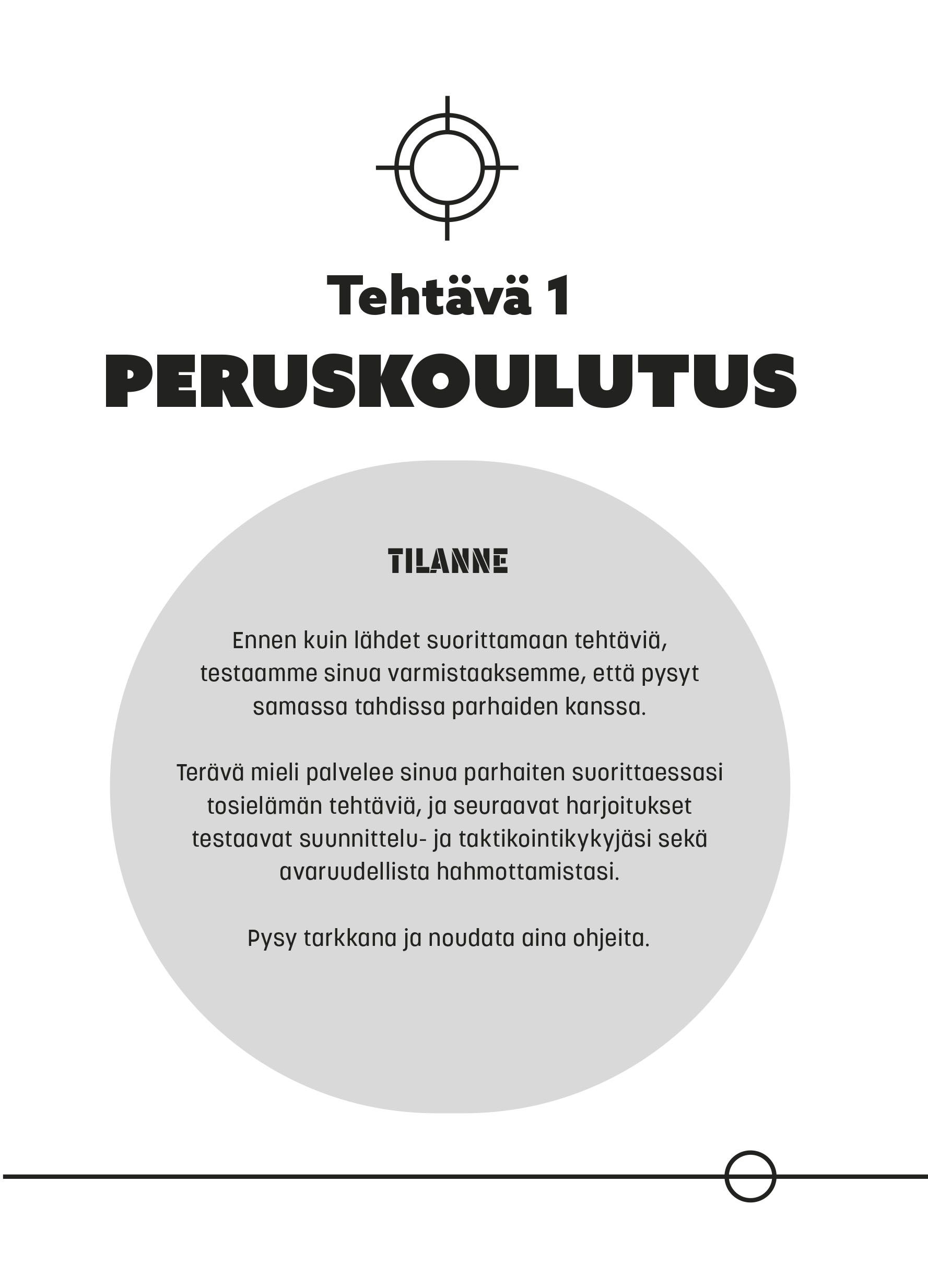 Erikoisjoukot. Kestääkö kanttisi?