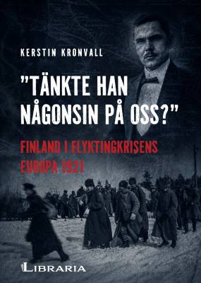 “Tänkte han någonsin på oss?”