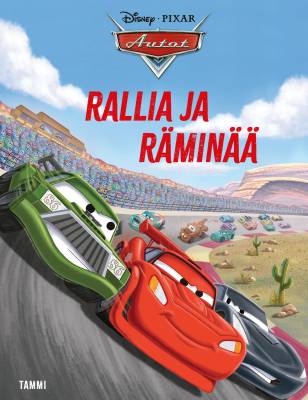Disney Pixar Autot. Rallia ja räminää