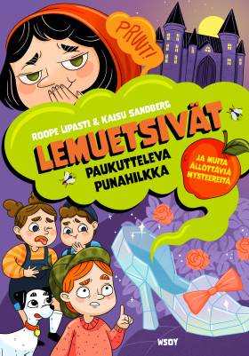 Lemuetsivät: Paukutteleva Punahilkka ja muita ällöttäviä mysteereitä