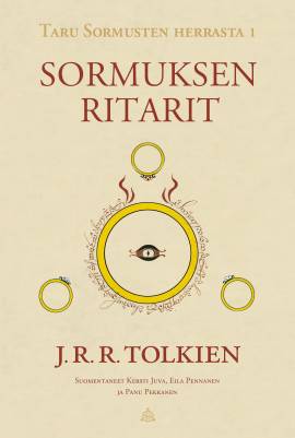 Taru Sormusten herrasta 1: Sormuksen ritarit (tarkistettu suomennos)