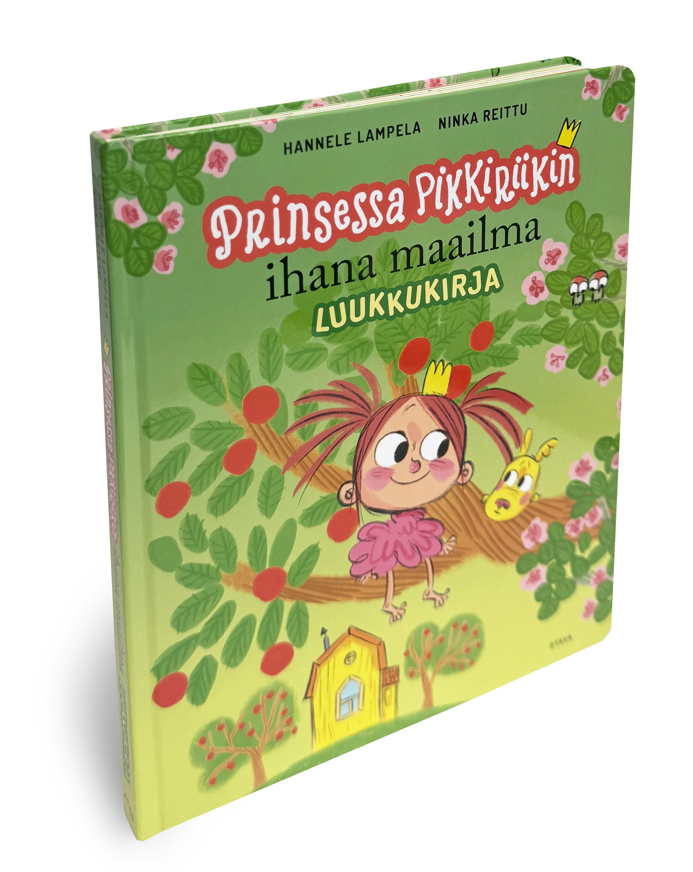 Prinsessa Pikkiriikin ihana maailma