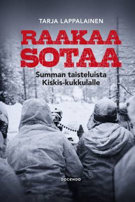 Raakaa sotaa